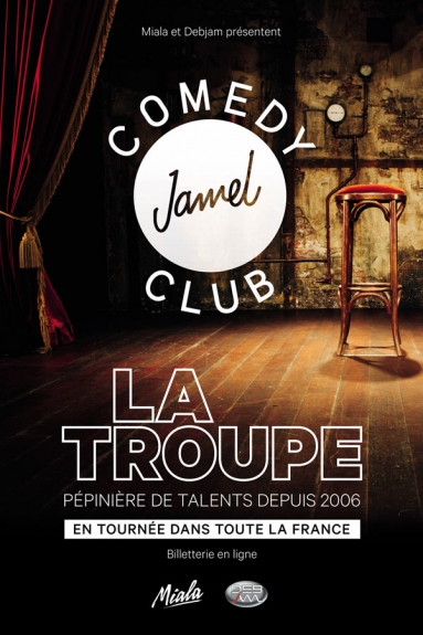 LA TROUPE DU JAMEL COMEDY CLUB